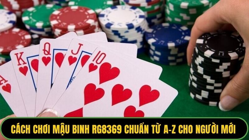 Cách Chơi Mậu Binh