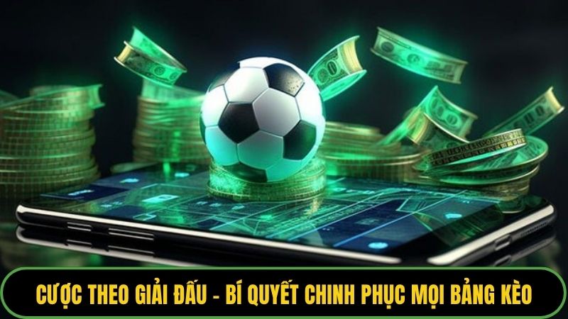 Cược Theo Giải Đấu