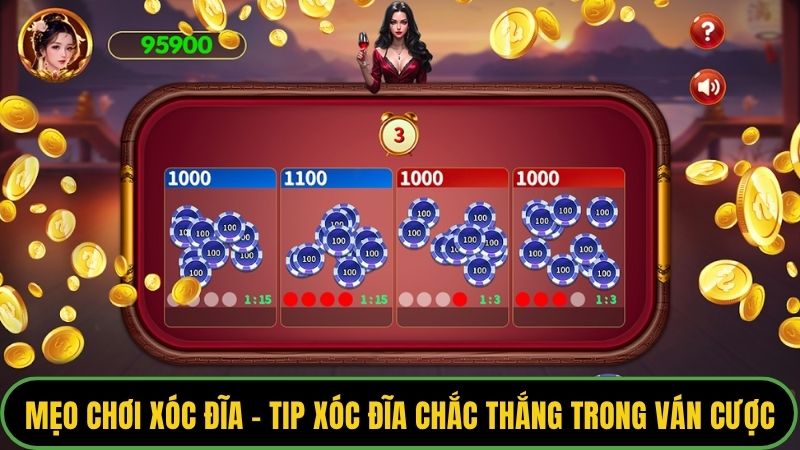 Mẹo chơi xóc đĩa