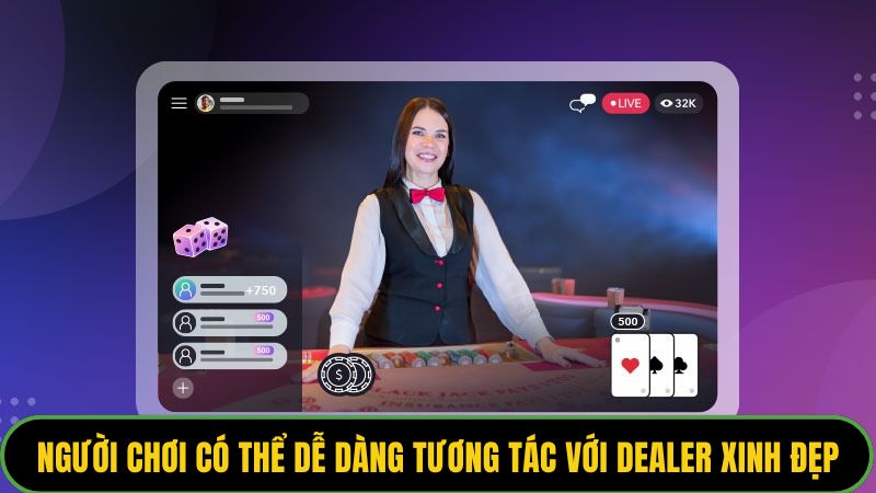 Người chơi có thể dễ dàng tương tác với dealer vô cùng xinh đẹp