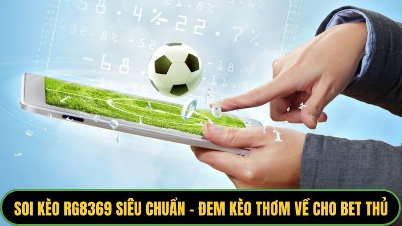 Soi kèo Rg8369